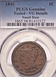 1846 Large Cent Braided Hair PCGS Genuine Tooled - VG Details Small Date - Picture 1 of 2