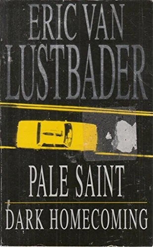 Xpale Saint Dark Homecoming - Lustbader  Eric - Image 1 of 1