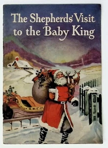 1924 The Shepherd's Visit To The Baby King Story Santa Claus , Christmas - Imagen 1 de 7
