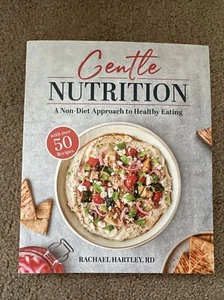 Gentle Nutrition: A Non-Diet Approach to Healthy Eating - Paperback - GOOD - Bild 1 von 7