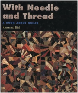 With Needle and Thread: A Book about Quilts - Picture 1 of 2
