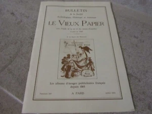 Bulletin le vieux papier 333- 07/94. Albums images pub français depuis 1865 - Picture 1 of 5