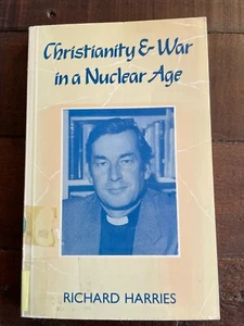 Christianity and War in a Nuclear Age PB Richard Harries - Picture 1 of 6