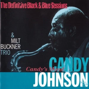 Candy Johnson & The Milt Buckner Trio – Candy's Mood / Black & Blue CD New - Imagen 1 de 1