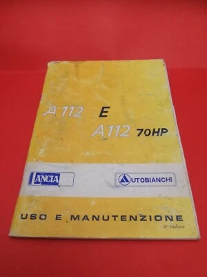 Autobianchi Lancia A 112 ABARTH 70 HP- ELITE Uso e Manutenzione Originale 1978 - Immagine 1 di 4