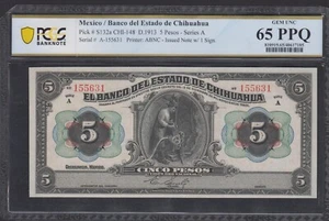 1913 MEXICO, Banco del Estado de Chihuahua 5 PESOS S132a PCGS 65 PPQ GEM UNC - Picture 1 of 3