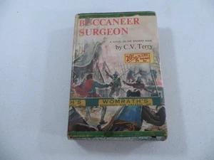 Buccaneer Surgeon C.V. Terry HC Hardcover 1954 First 1st Edition - Picture 1 of 12