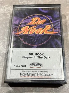 DR. HOOK PLAYERS IN THE DARK CASSETTE ORIGINAL 1982 CASABLANCA RECORDS ***TESTED - Picture 1 of 6