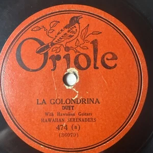 10" 78 RPM-Hawaiian Serenaders-La Golondrina/Ihu Okamoku/Oriole 474 - Picture 1 of 4