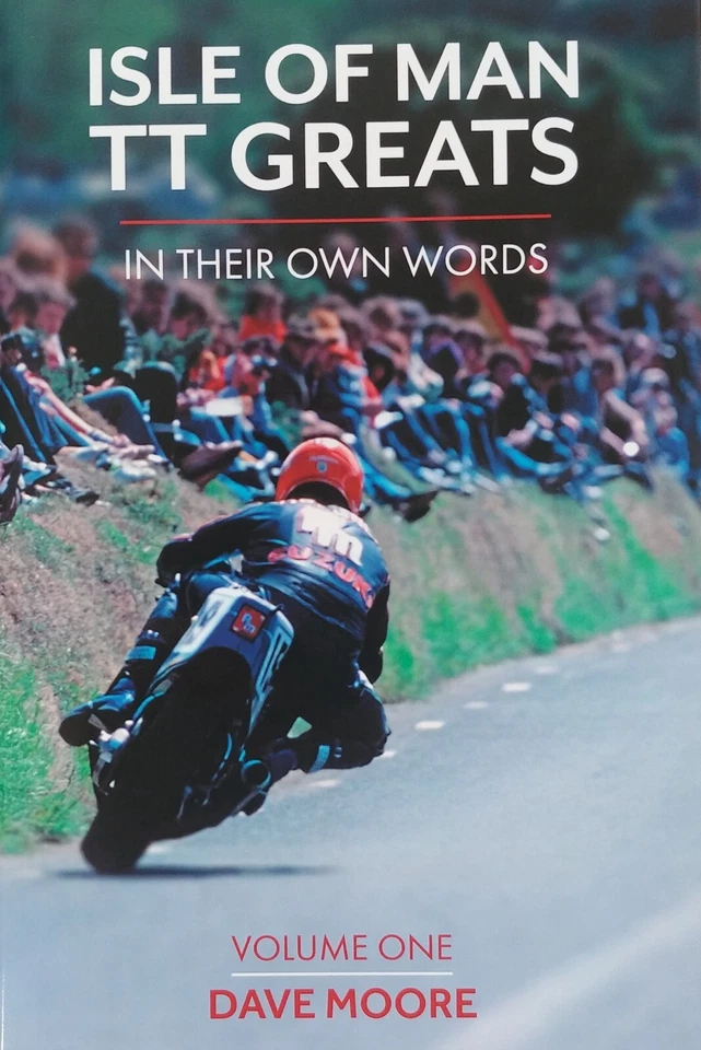 ISLE OF MAN TT GREATS : IN THEIR OWN WORDS VOL. 1 - Image 1 of 1