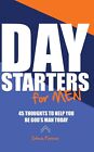 Steve Farrar Day Starters for Men (Paperback)