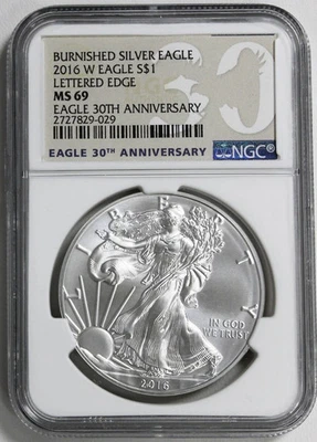 2016 W Eagle $1 - NGC MS 69 Burnished Silver Eagle Lettered Edge C110-37 - Image 1 of 2