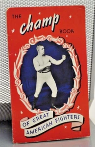 * Rare * The Champ Book of Great American Fighters 1st Ed 1941 By Benny Leonard - Imagen 1 de 16