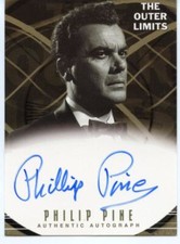 Outer Limits Premiere Autograph Card A13 Philip Pine as Theodore Pearson