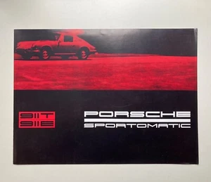 Vintage brochure sales catalogue de vente prospectus Porsche sportomatic 911 T E - Picture 1 of 8