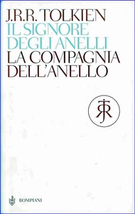 J.R.R. TOLKIEN - IL SIGNORE DEGLI ANELLI - LA COMPAGNIA DELL'ANELLO - BOMPIANI - Foto 1 di 2