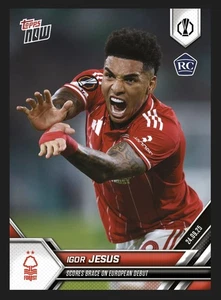 2025/2026 TOPPS NOW UEL ⭐ IGOR JESUS ⭐ NOTTINGHAM FOREST ☄️ N. 1 (PRESALE) - Picture 1 of 2