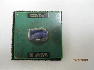 INTEL PENTIUM M RH80536 740 SL7SA PROCESSOR CPU 1.73/2M/533 TESTED Working - Picture 1 of 2