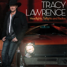 Tracy Lawrence Headlights, Taillights and Radios (CD) Album