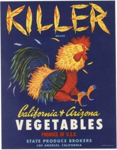 *Original* KILLER Calif Ariz FIGHTING ROOSTER Vegetable Label NOT A COPY! - Picture 1 of 1