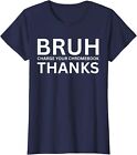 Funny Teachers Bruh Charge Your Chromebook Thanks Ladies' Crewneck T-Shirt