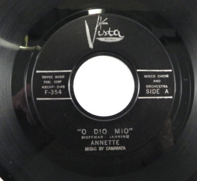 Annette Funicello – O Dio Mio / It Took Dreams ~ 1960 Buena Vista Records F-354 - Image 1 of 4