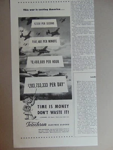 1943 TELECHRON TIME IS MONEY Don't Waste It Cost of WWII in Time Print Ad - Bild 1 von 1