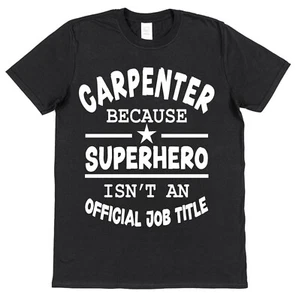 Superhero Carpenter T-shirt for Carpenter Gift Wood Carving Shirt Woodworking - Picture 1 of 5
