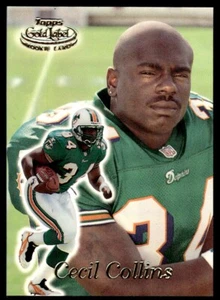 1999 Topps Gold Label CLASS 1 Cecil Collins Rookie Miami Dolphins #6 - Picture 1 of 2