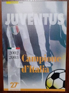 FOLDER POSTE FILATELIA 2003 " JUVENTUS CAMPIONE D'ITALIA 2002-2003 " - Foto 1 di 2