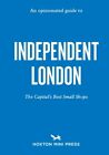 Imogen Lepere - An Opinionated Guide To Independent London - New Paper - J245z
