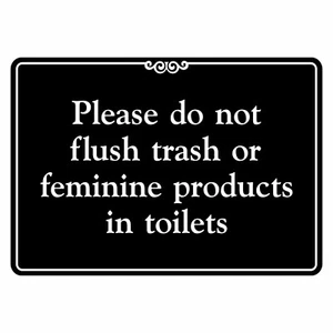 Please Do Not Flush Trash or Feminine Products in Toilets Sign Plaque Bathroom - Picture 1 of 80