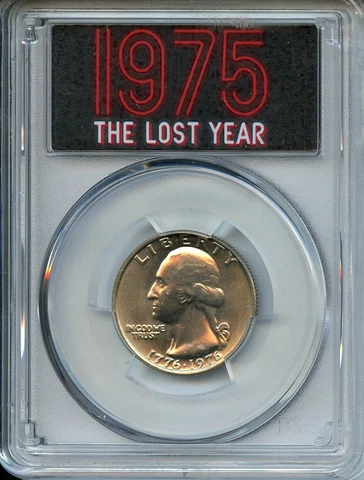 1976 (1975) Washington Quarter PCGS Brilliant UNC Rare "The Lost Year" Label Cover
