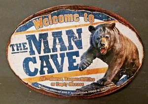 Metal Sign Welcome To The Man Cave Grizzly Bear 17"x15" Vintage - Picture 1 of 4