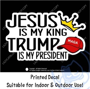 Jesus Is My King Trump President Decal Sticker Crown Red Hat MAGA Political USA - Picture 1 of 7