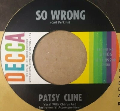 45 RPM COUNTRY OLDIES PATSY CLINE, "SO WRONG / YOU'RE STRONGER THAN ME" - Image 1 of 3