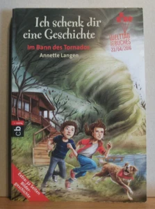 Buch Ich schenk dir eine Geschichte: Im Bann des Tornados von Annette Langen - Bild 1 von 3