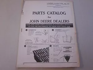 John Deere 1952 cargador tipo empuje catálogo de piezas PC-254 LOTES más listados - Imagen 1 de 3