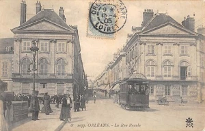 CPA 45 ORLEANS / LA RUE ROYALE / TRAMWAY - Picture 1 of 1