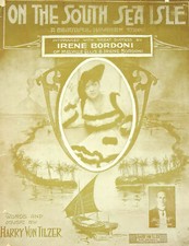 On The South Sea Isle Hawaiian Song Antique Sheet Music 1916 Irene Bordoni