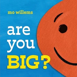 Are You Big? by Mo Willems Paperback Book - Picture 1 of 1
