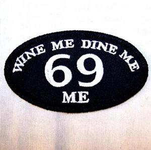 WINE ME DINE ME BESTICKTER PATCH P544 Bügelbild Nähen Biker JACKE Patches NEU 69 - Bild 1 von 1