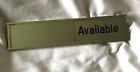 Available In Use Conference Room Sign Plate Holder Sign, Size: 2' x 10' Silver