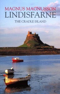 Lindisfarne: The Cradle Island by Magnus Magnusson (Paperback, 2004) - Picture 1 of 1