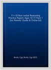 11+ Gl Non-Verbal Reasoning Practice Papers: Ages 10-11 Pack 1 (Inc Parents' ...