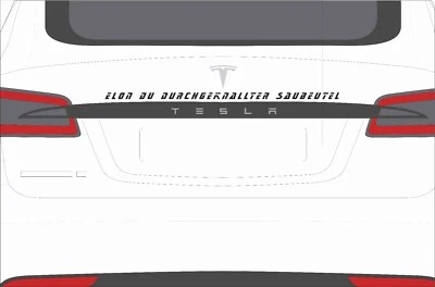 Auto Aufkleber Sticker Tesla Musk 72x2cm Musk Protest  Humor 3MPremium 019 - Bild 1 von 3