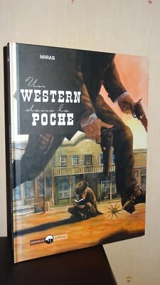 UN WESTERN DANS LA POCHE - Miras - 2005 - BANDE DESSINÉE - Photo 1/3