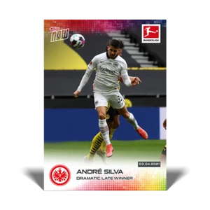 2021 TOPPS NOW BUNDESLIGA #158 ANDRE SILVA - DRAMATIC LATE WINNER - 4/3/21 - Picture 1 of 2