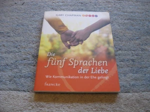 Die fünf Sprachen der Liebe von Gary Chapman 2010 Francke Verlag - Bild 1 von 1