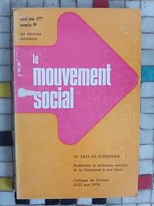 Collectif the Movement Social - No. 99 1977 To Pays De Schneider Proletariat 24 - Picture 1 of 4